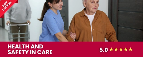 Health and safety in Care Course